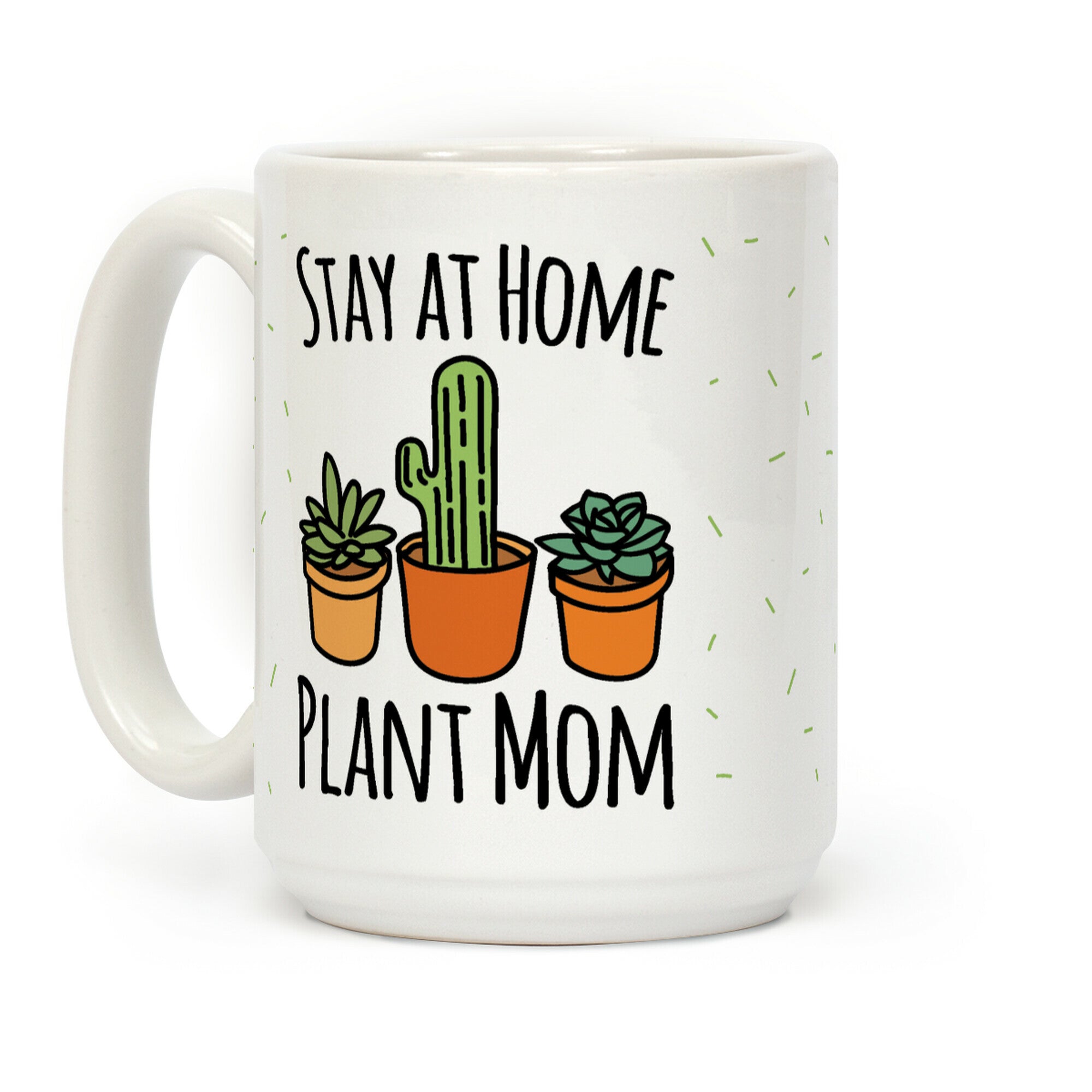 Stay At Home Plant Mom Coffee Mug